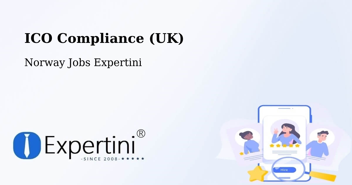 UK Data Protection & ICO Compliance – Hemnes - Norway Jobs Expertini