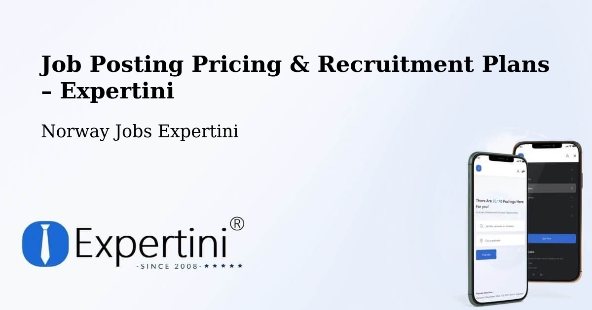Job Posting Pricing & Recruitment Plans – Hemnes - Hemnes, Norway Jobs Expertini